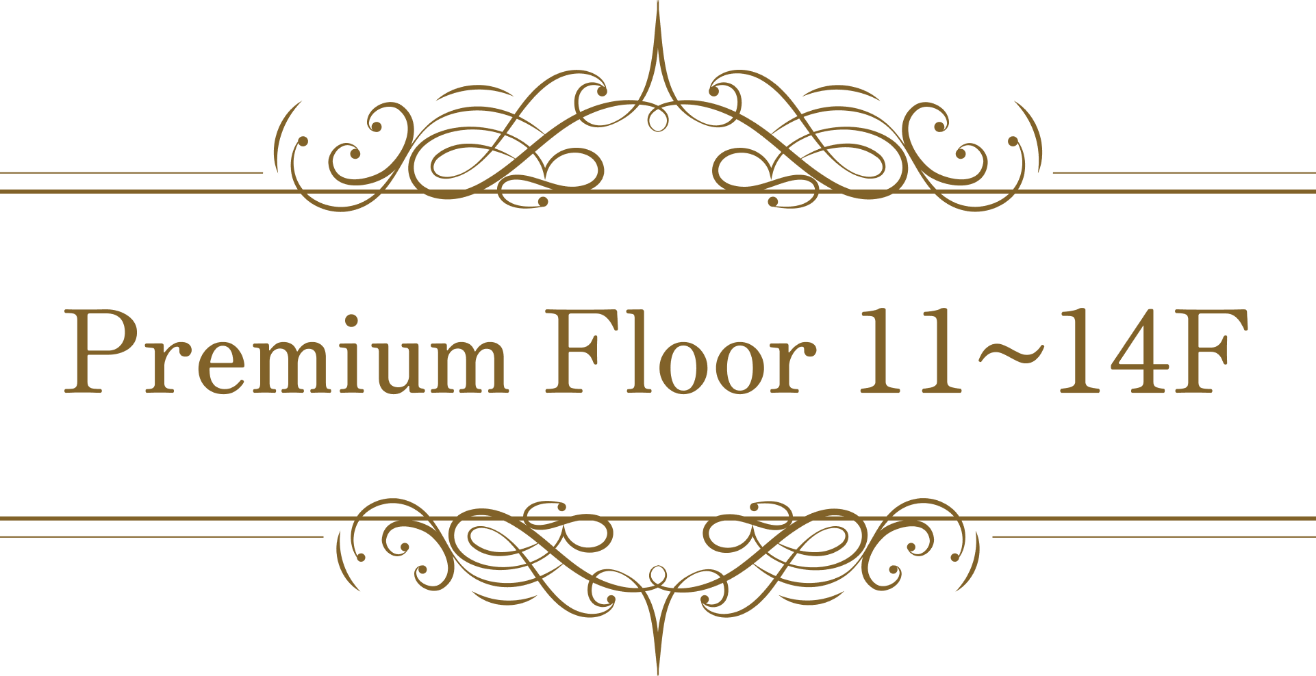 Premium fllor 11~14F